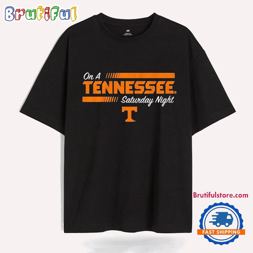 Tennessee Volunteers On A Tennessee Saturday Night T Shirt