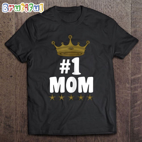 1 Mom Worlds Best Mother’s Day Best Mom Ever T-Shirt
