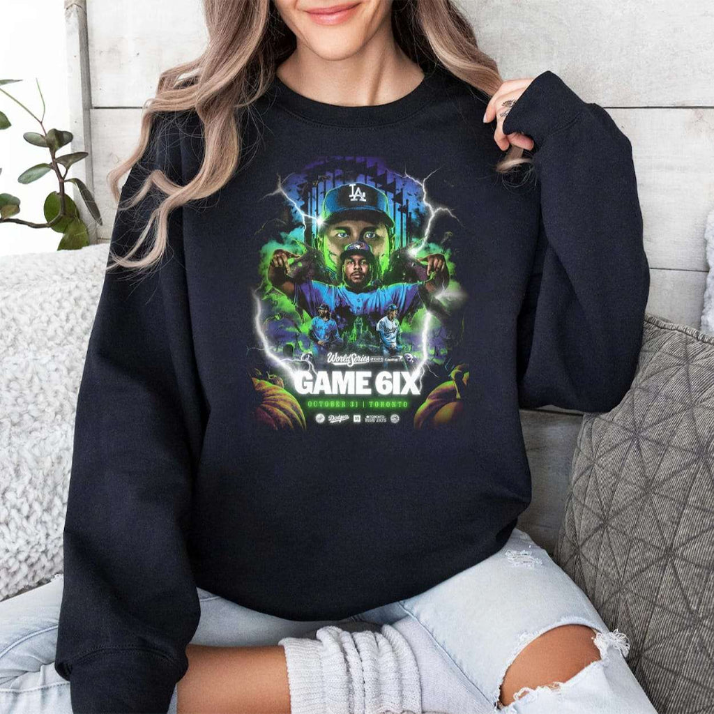 2025 Blue Jays Vs Dodgers World Series Game 6IX Shirt