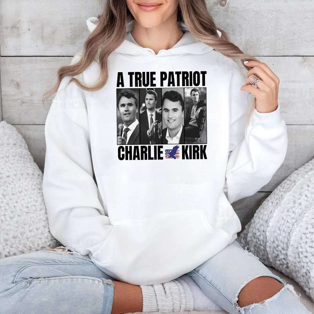 A True Patriot Charlie Kirk Shirt