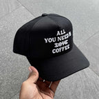 All You Need Is Coffee Hat