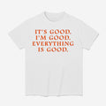 Anne-Marie It’s Good I’m Good Everything Is Good Shirt