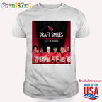 Arizona Cardinals 2024 NFL Draft Smiles Sweepstakes T Shirt