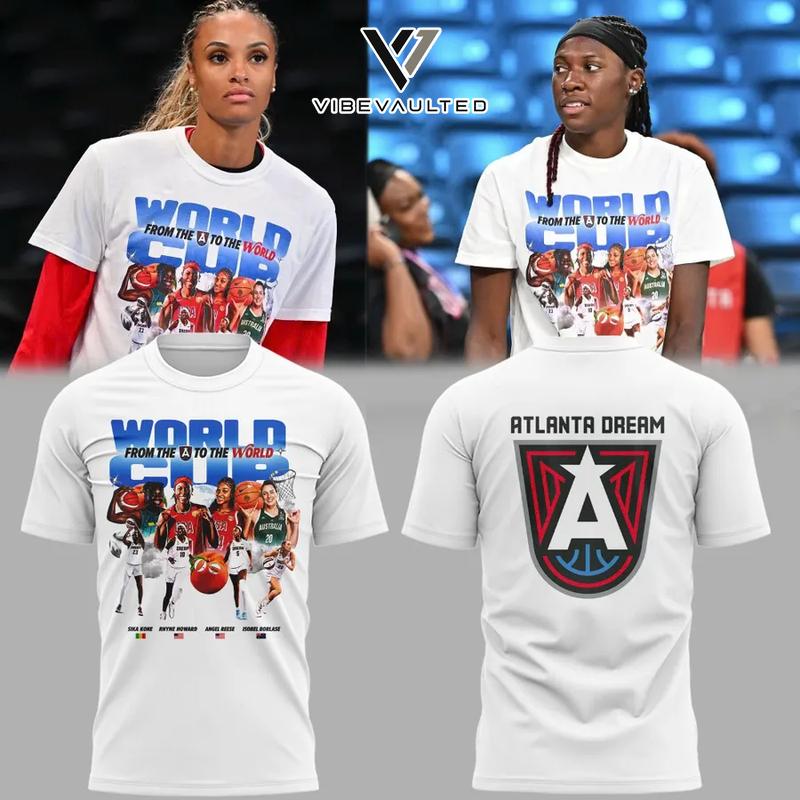 Atlanta Dream World Cup Form The A To The World Tee Shirt