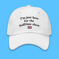 Bad Bunny I’m Just Here For The Halftime Show Hat