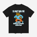 Bad Bunny I’m Just Here For The Halftime Show Shirt