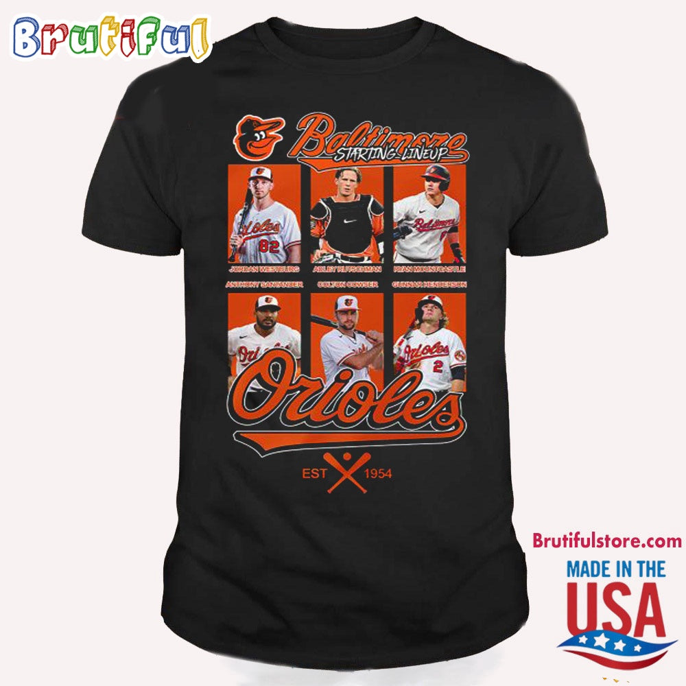 Baltimore Orioles Staring Lineup Est 1954 T Shirt