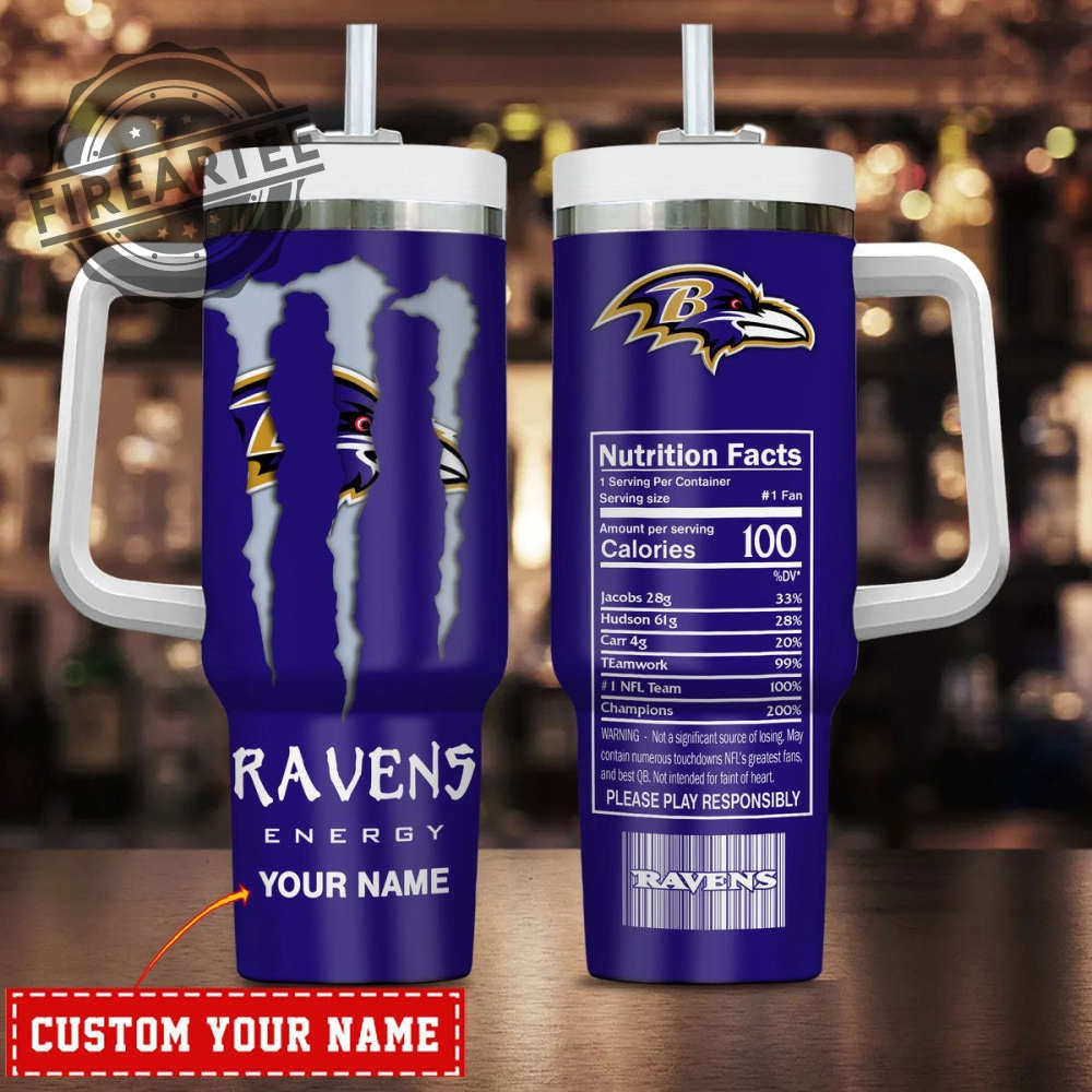 Baltimore Ravens Football Energy Nutrition Facts Tumbler Custom Name