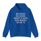 Be Good Do Good Adopt A Dog God Bless Go Bills Shirt