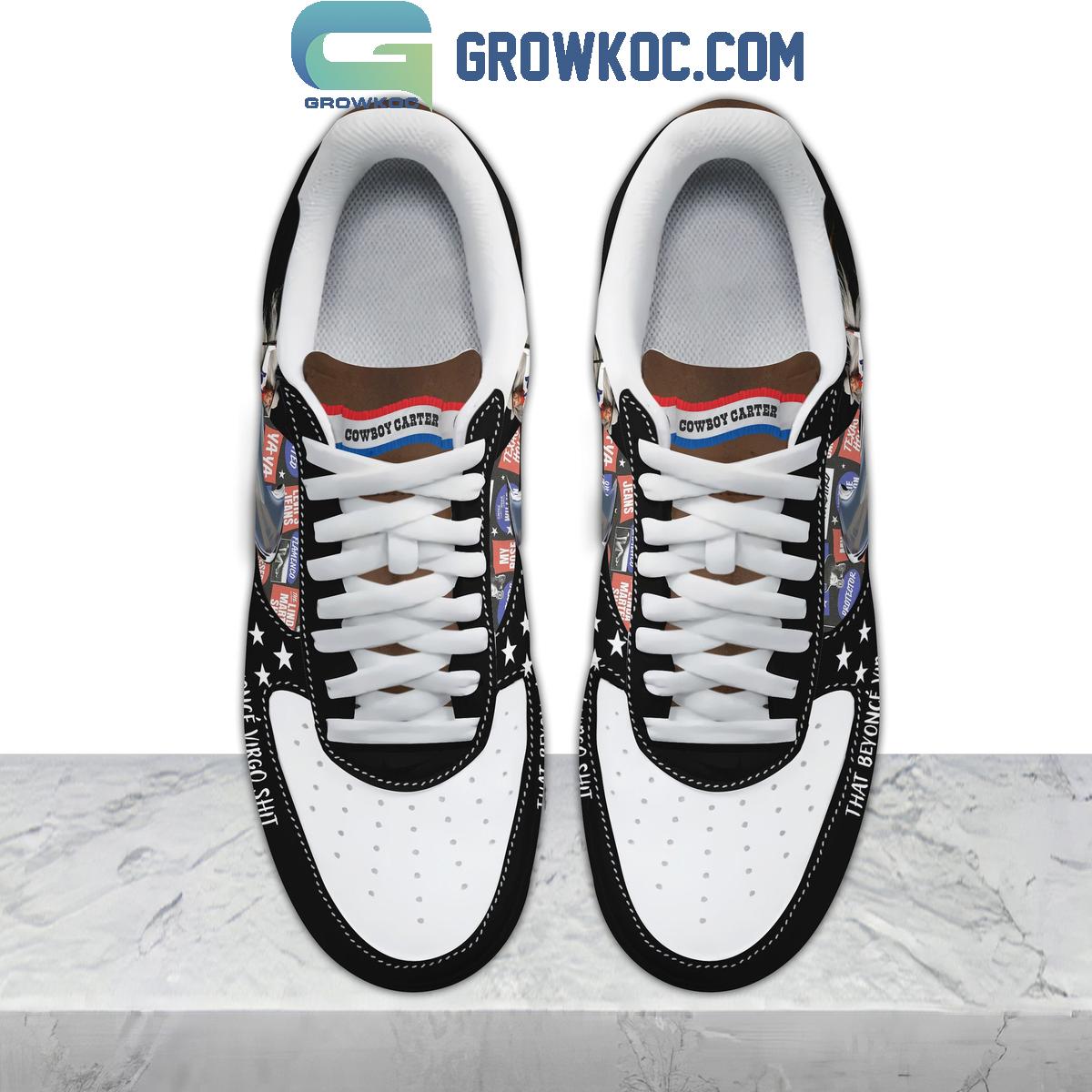 Beyonce Cowboy Carter That Beyonce Virgo Shit Air Force 1 Shoes