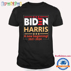 Biden Harris 2021-2024 A New Beginning T Shirt