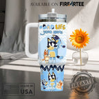 Bluey Dad Life Fathers Day Custom Stanley Tumbler With Handle