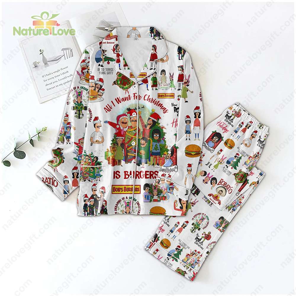 Bobs Burgers Funny Pajamas Set All I Want for Christmas Is Burger Sleepwear