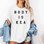 Body Is Kea Shirt