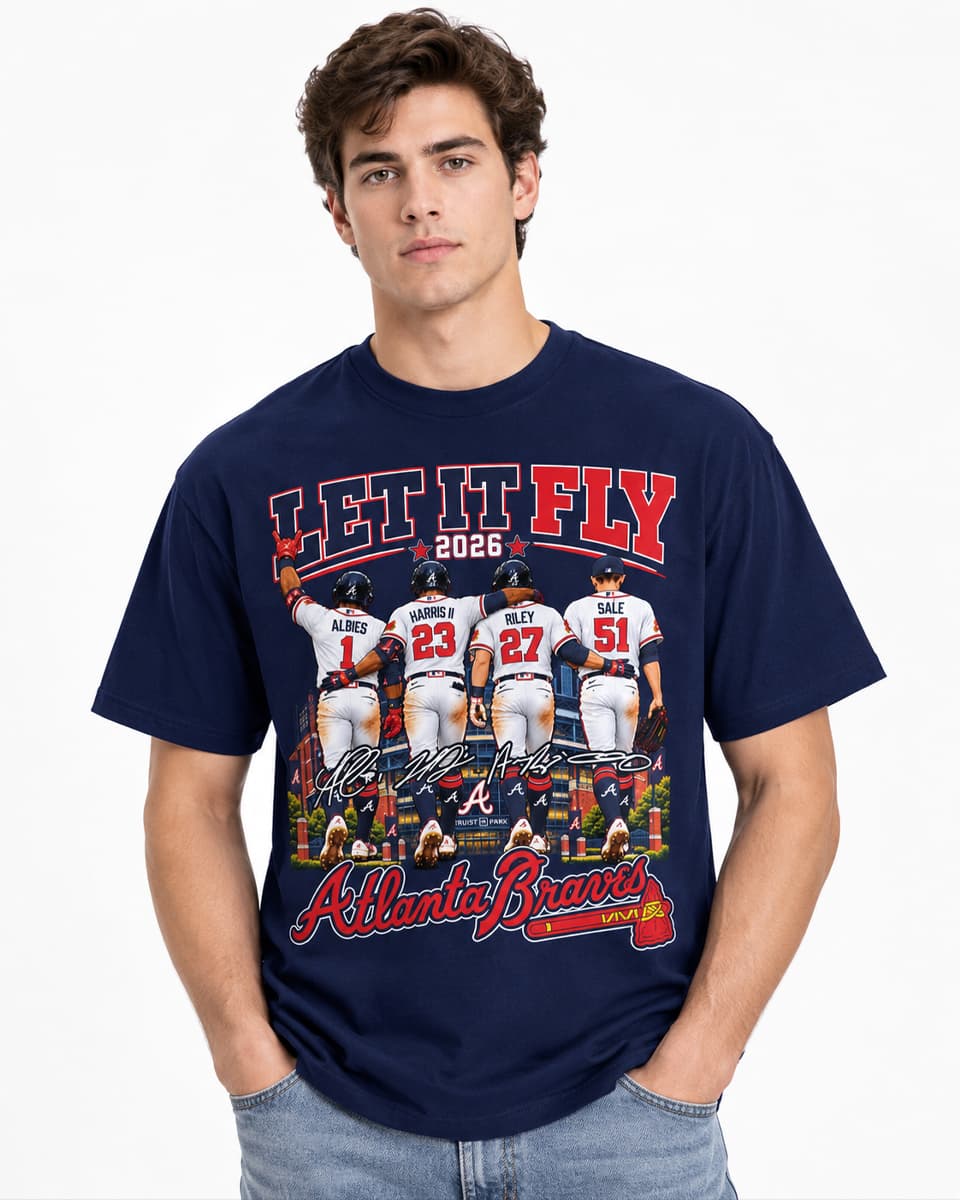 Braves Let It Fly 2026 Shirt