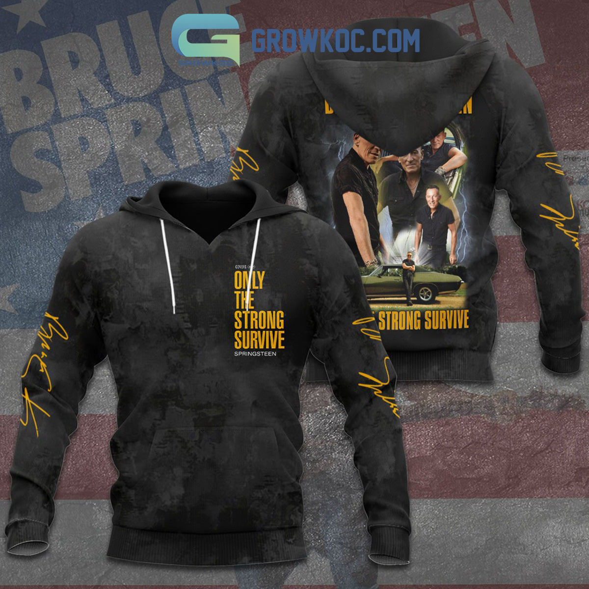 Bruce Springsteen Only The Strong Survive Hoodie T Shirt