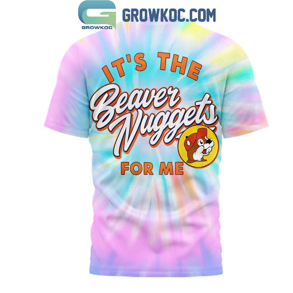 Buc-ee’s It’s The Beaver Nuggets For Me T-Shirt