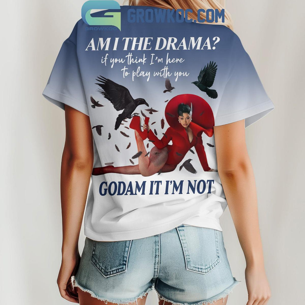 Cardi B Godam It I’m Not Shirt