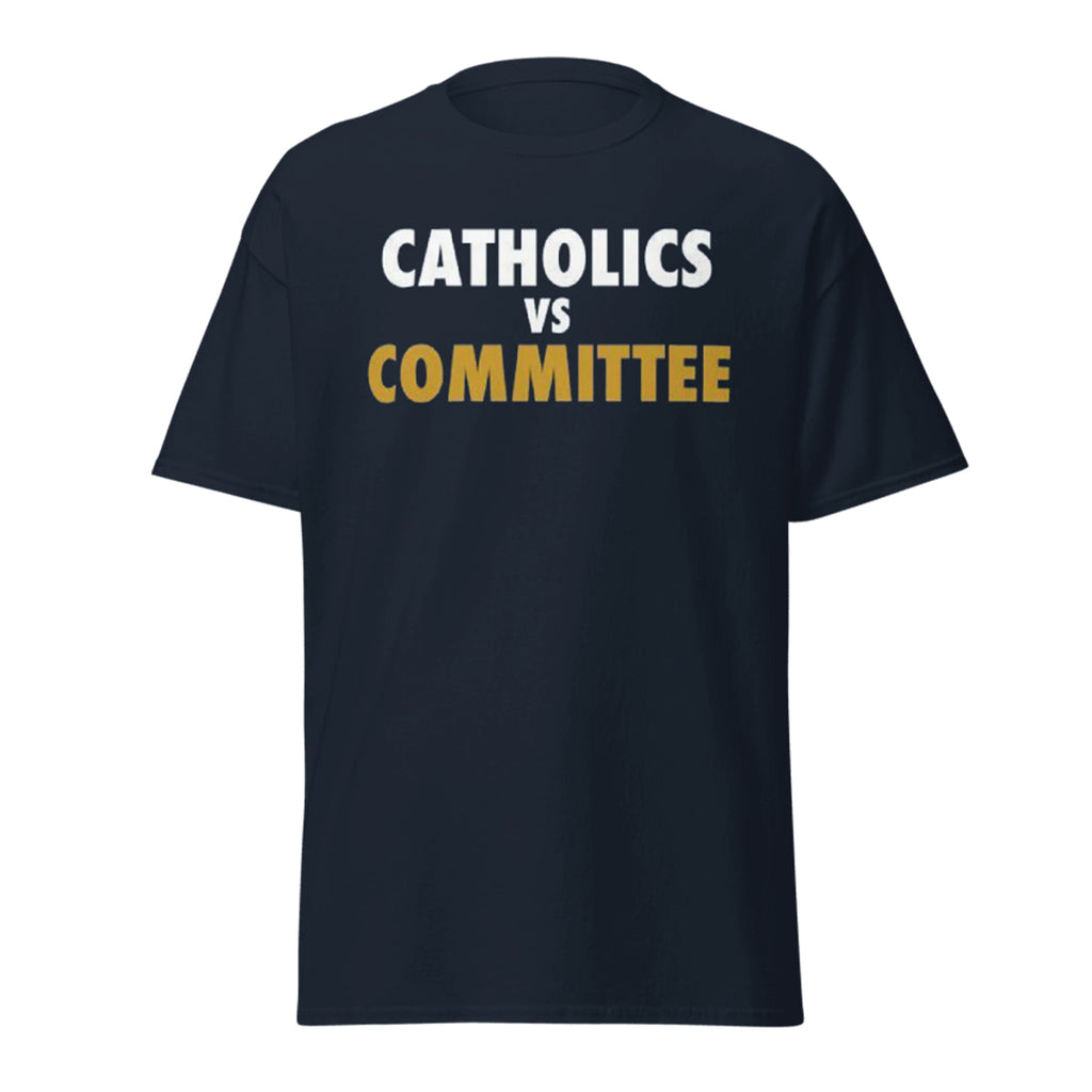 Catholics Vs Committee Shirt