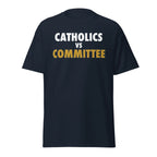 Catholics Vs Committee Shirt