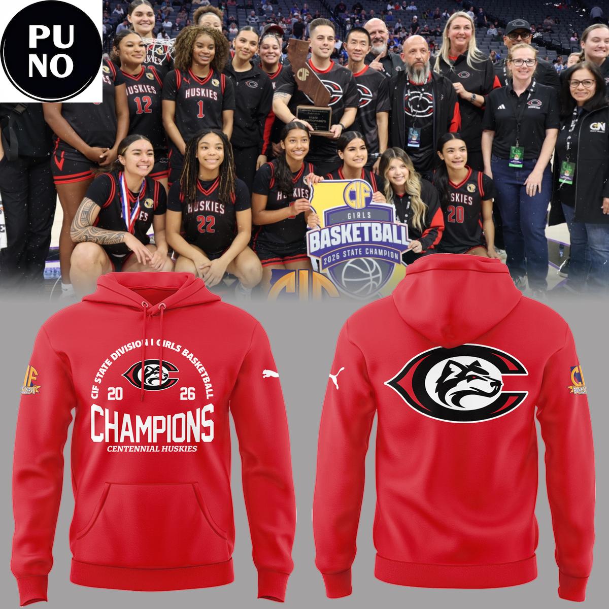 Centennial Huskies 2026 CIF State Division I Girls Basketball Champions Hoodie T-Shirt