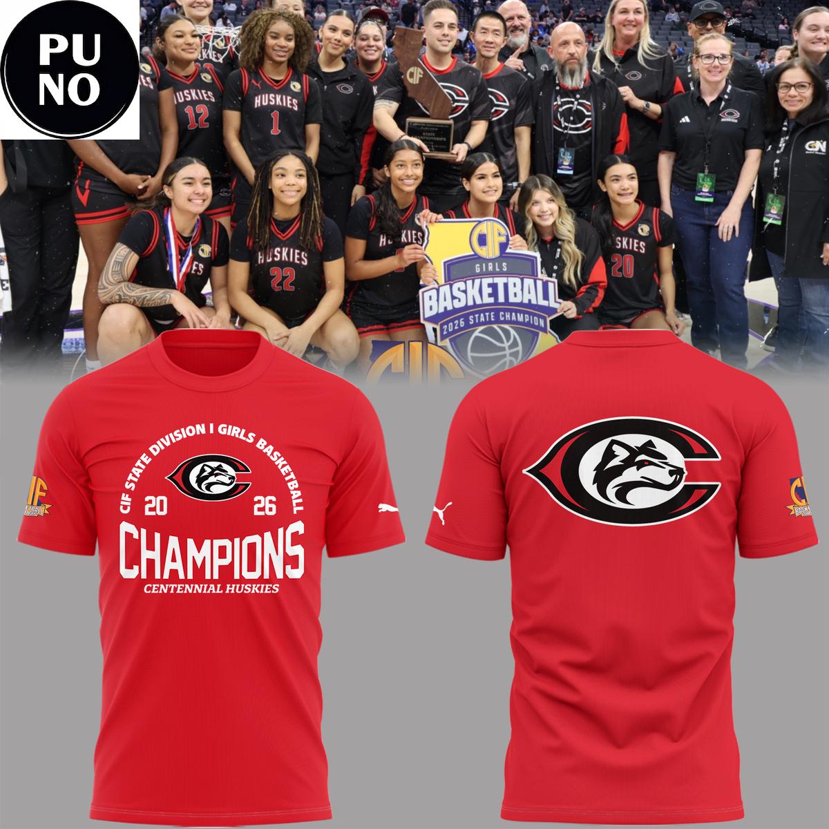 Centennial Huskies 2026 CIF State Division I Girls Basketball Champions Hoodie T-Shirt