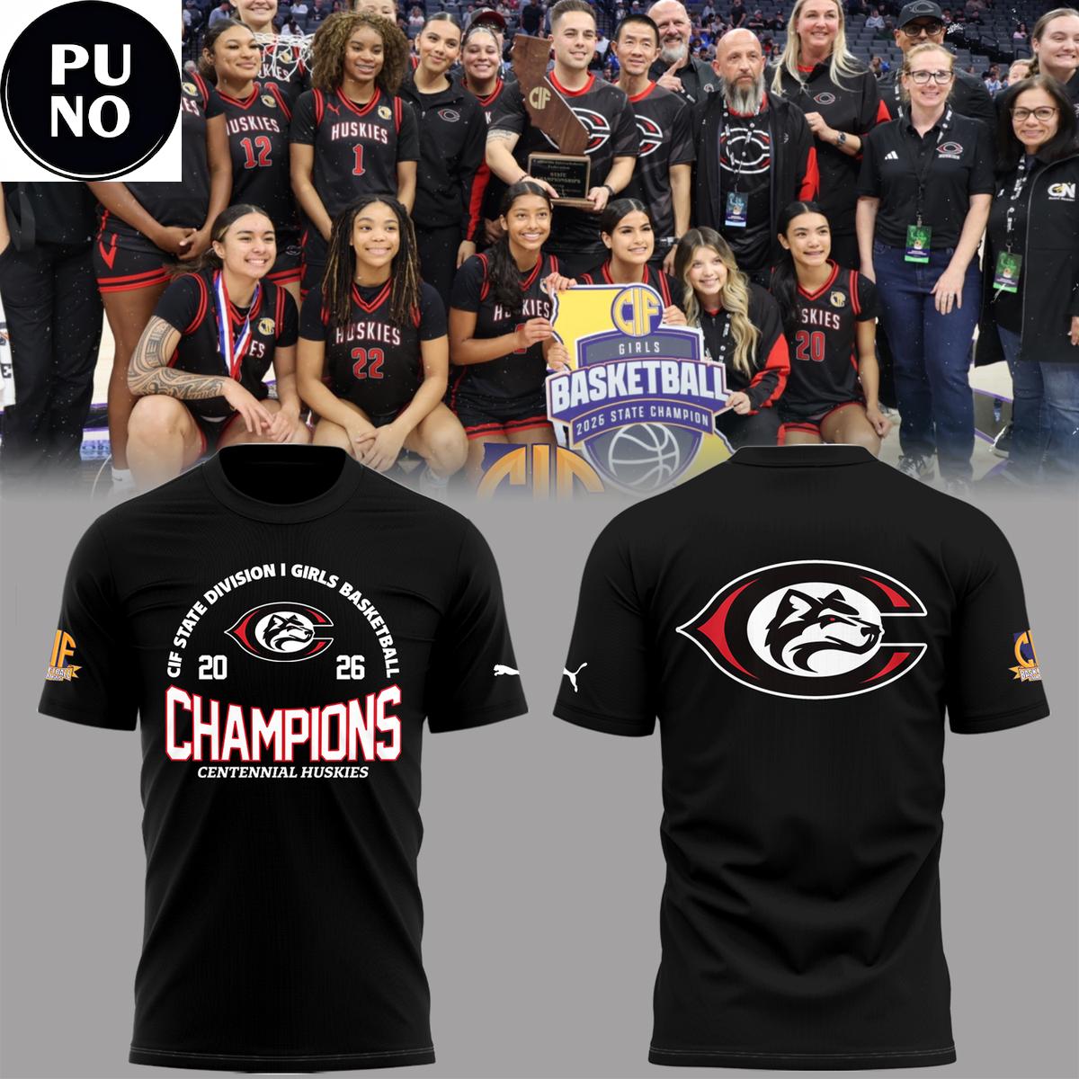 Centennial Huskies 2026 CIF State Division I Girls Basketball Champions Hoodie T-Shirt