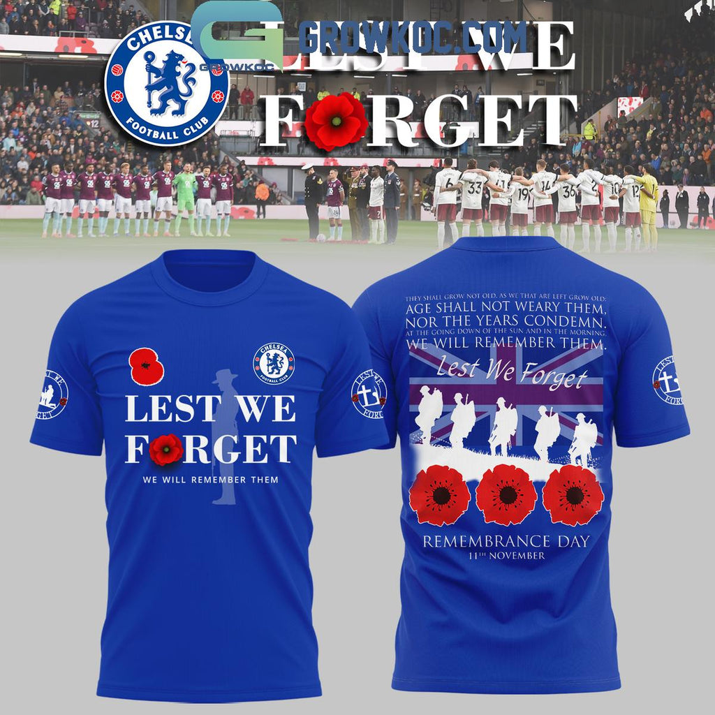 Chelsea Lest We Forget Hoodie Shirt