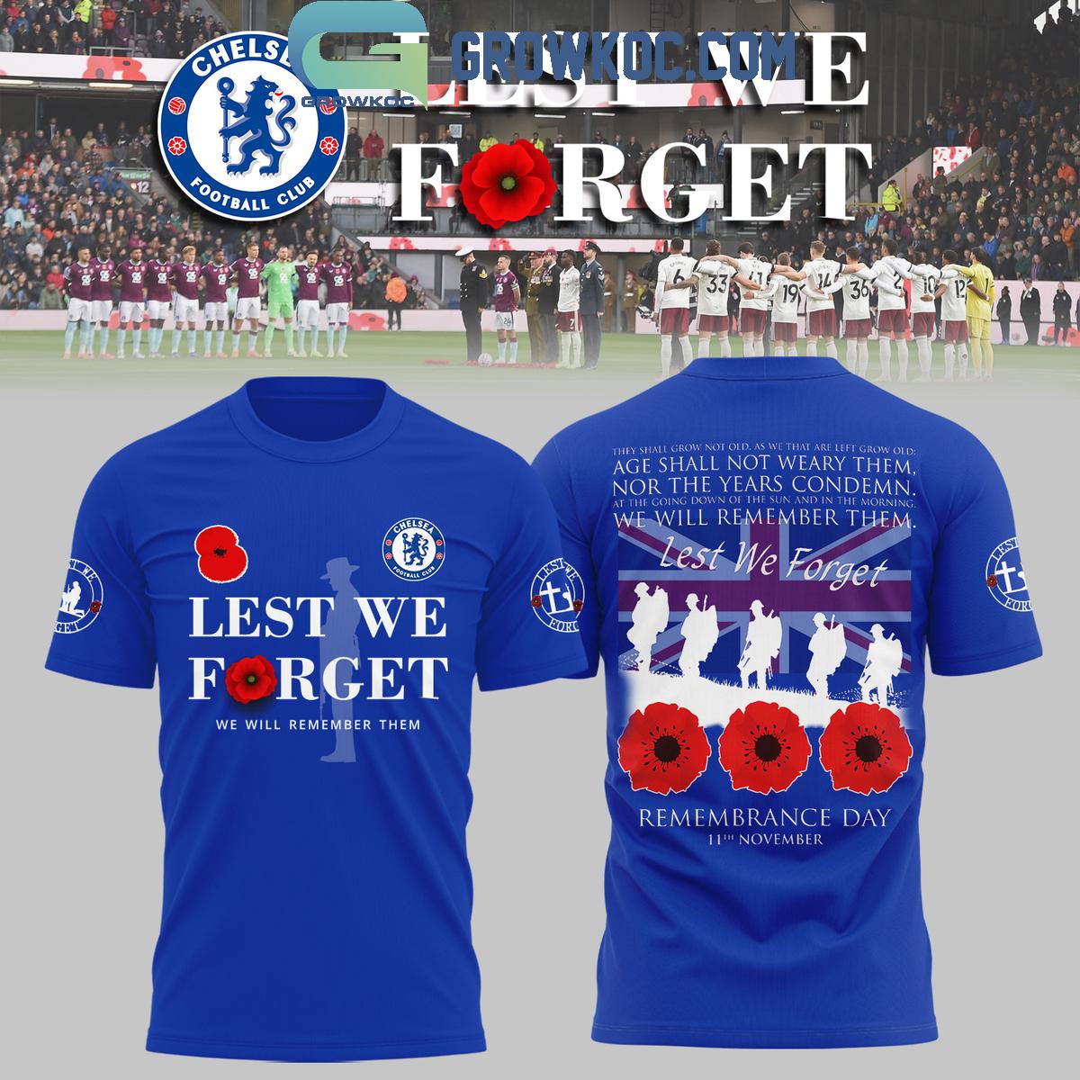 Chelsea Lest We Forget Hoodie Shirt