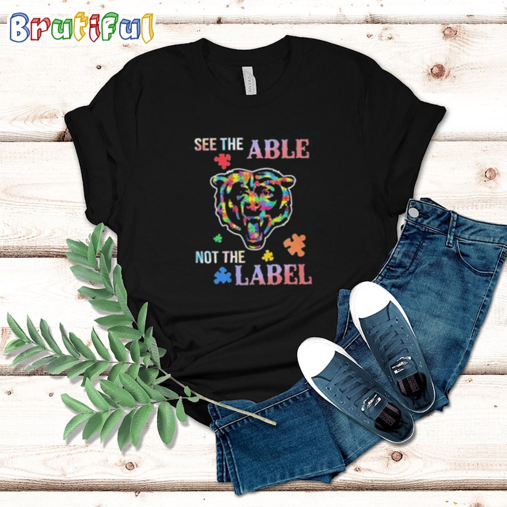 Chicago Bears See The Able Not The Label Autism Shirt