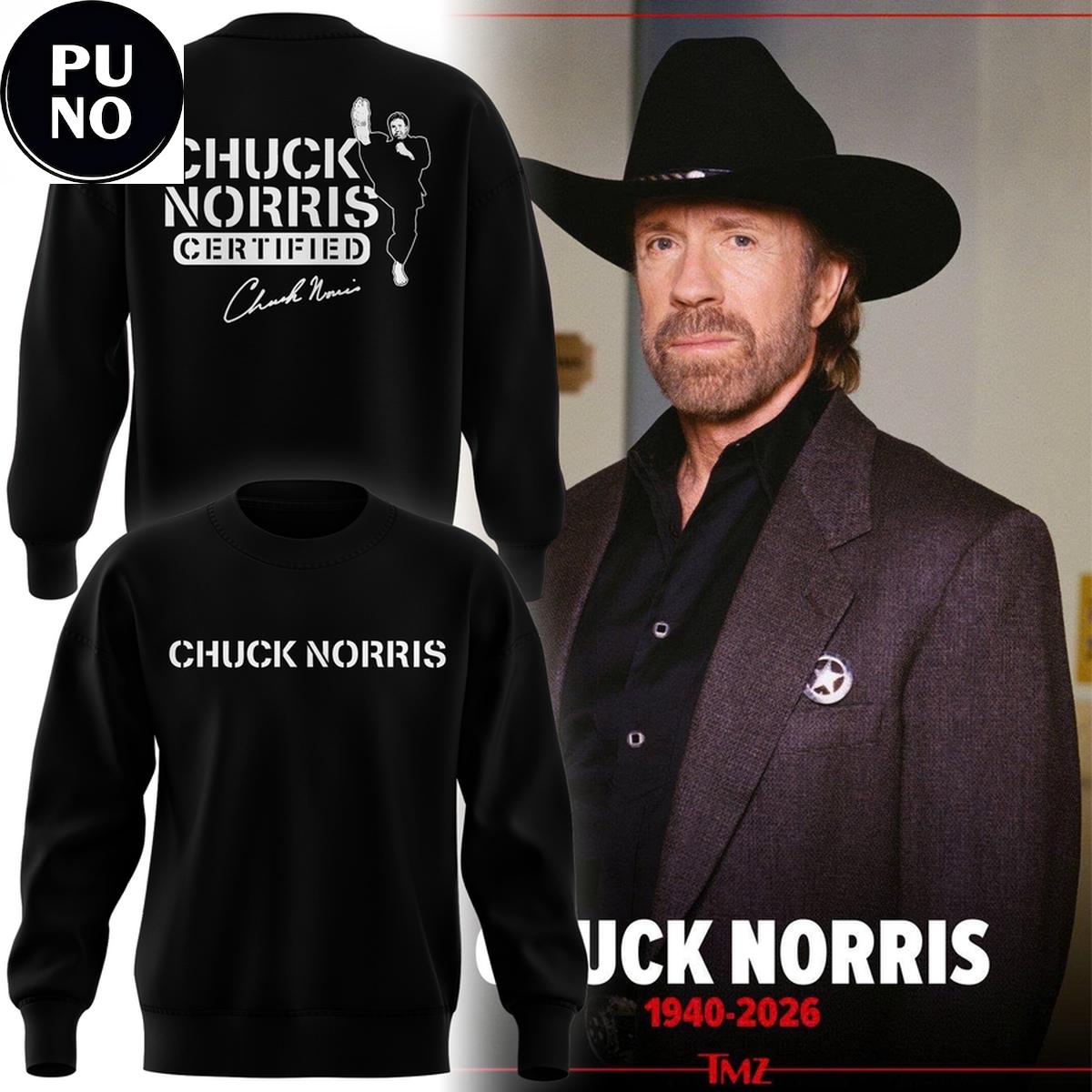 Chuck Norris 2026 Certified Signed For Fans Hoodie Shirt