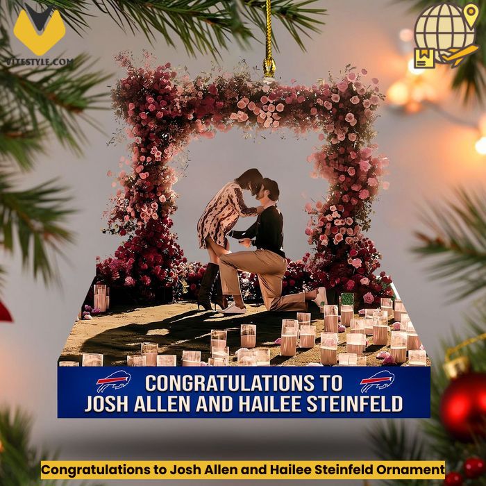 Congratulations to Josh Allen and Hailee Steinfeld Ornament