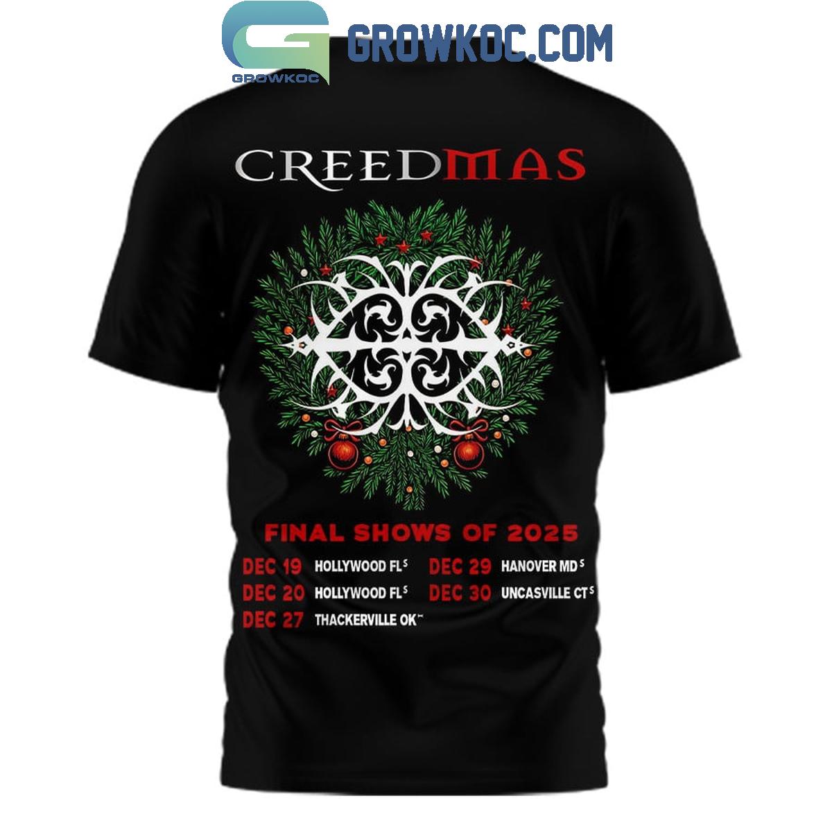 Creed Xmas Final Show Of 2025 Shirt