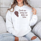 Crush Me Stomp Me Make Me Wine Shirt