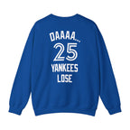 Daaaa 25 Yankees Lose Shirt