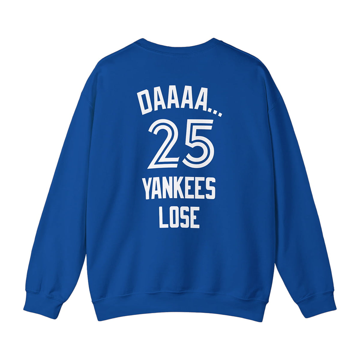 Daaaa 25 Yankees Lose Shirt