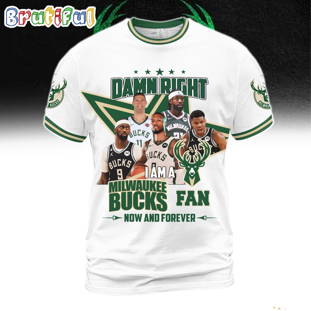 Damn Right I Am A Milwaukee Bucks Fan Shirt