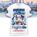 Damn Right Los Angeles Dodgers Fan Now And Forever Shirt