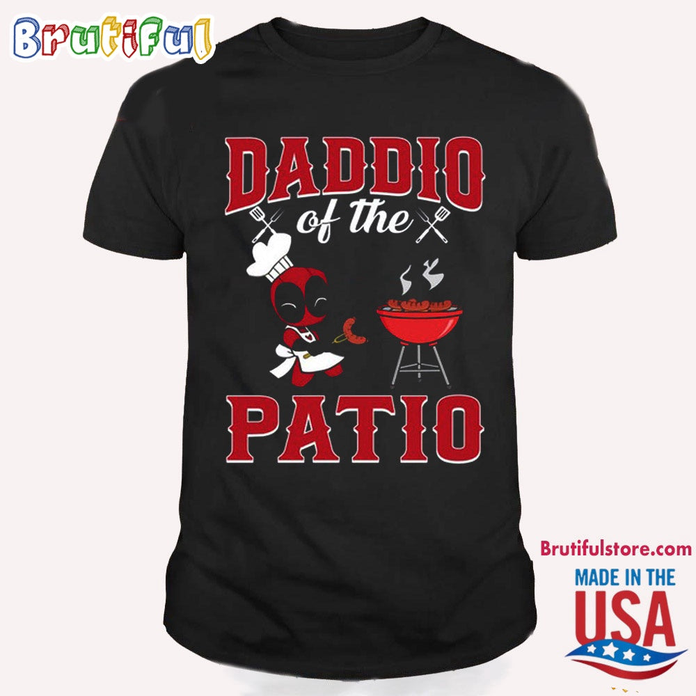 Deadpool 3 Shirt, Daddio Of The Patio Deadpool T Shirt