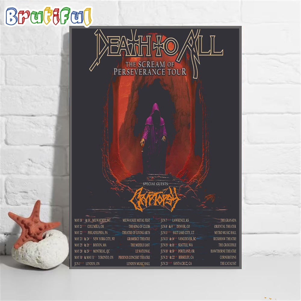 Death To All The Scream Of Perseverance Tour May, June 2024 Wall Art Poster Canvas