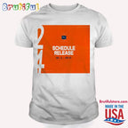 Denver Broncos 2024 Shedule Release May 15 T Shirt