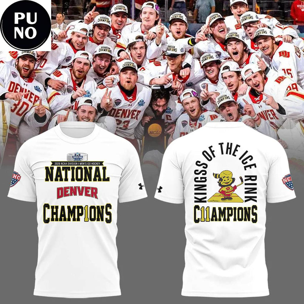 Denver Pioneers 2026 NCAA Champions Kings Of The Ice Rink Shirt