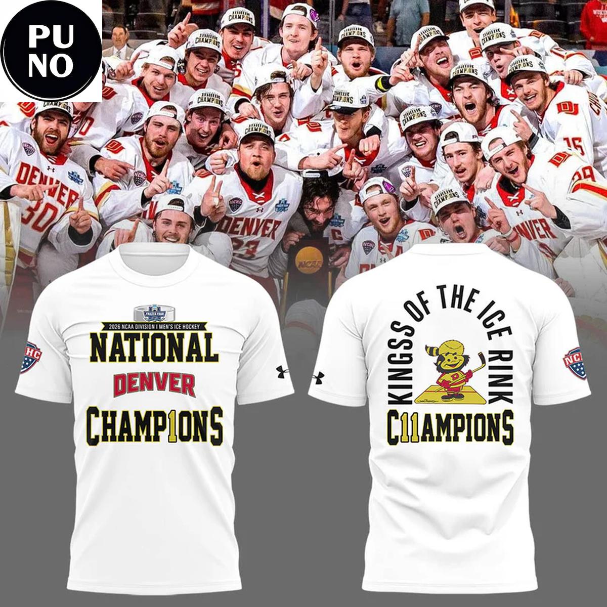 Denver Pioneers 2026 NCAA Champions Kings Of The Ice Rink Shirt