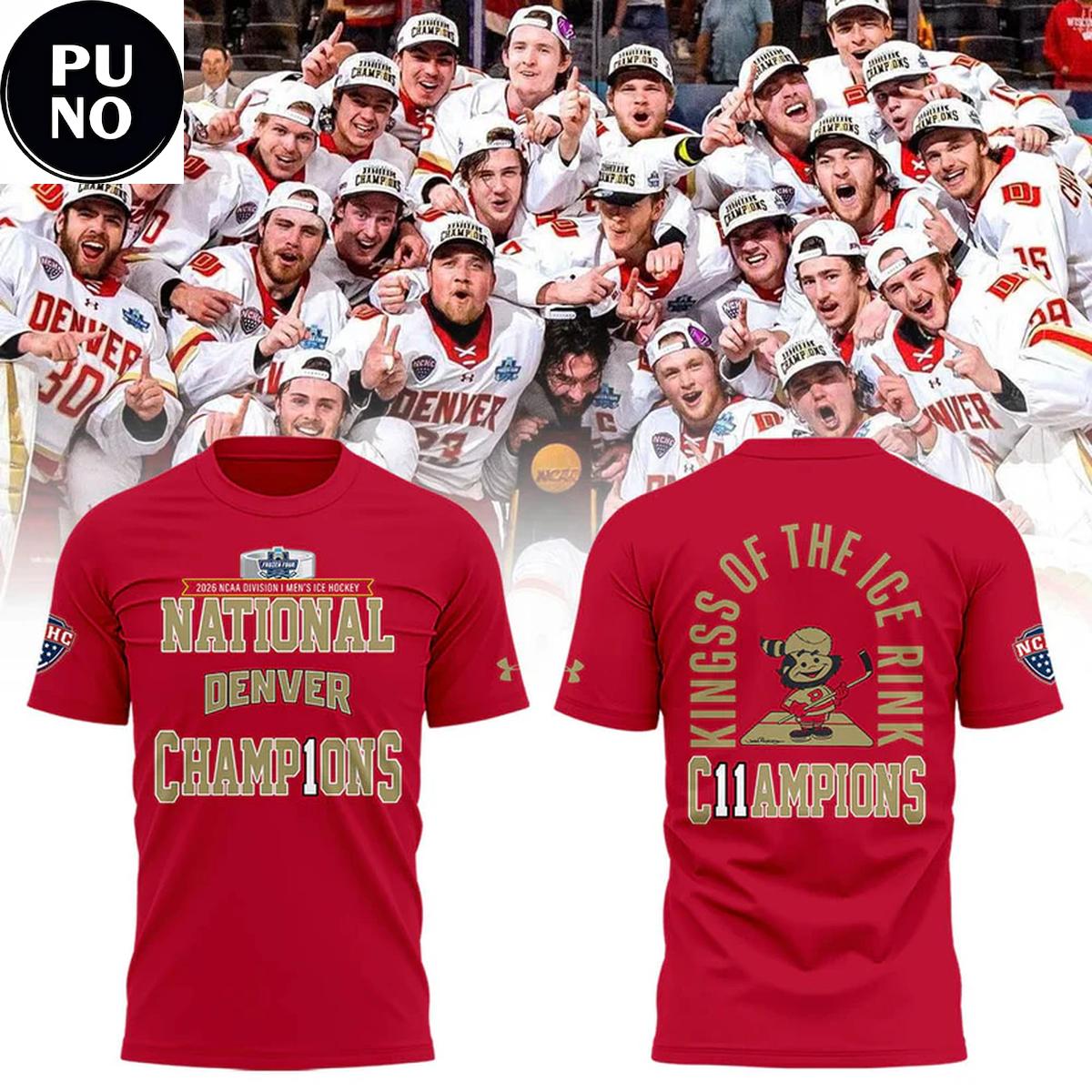 Denver Pioneers 2026 NCAA Champions Kings Of The Ice Rink Shirt