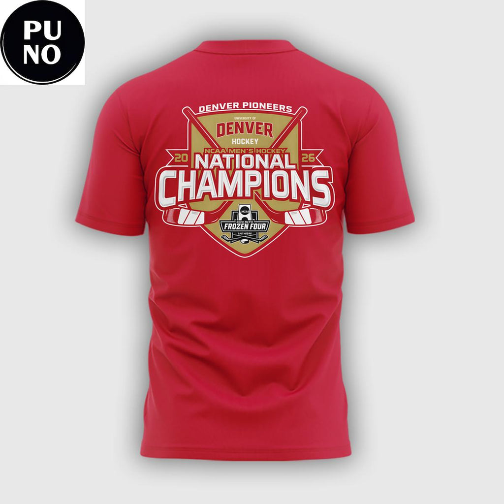 Denver Pioneers NCAA Frozen Four Men's Ice Hockey National Champions 2026 Shirt