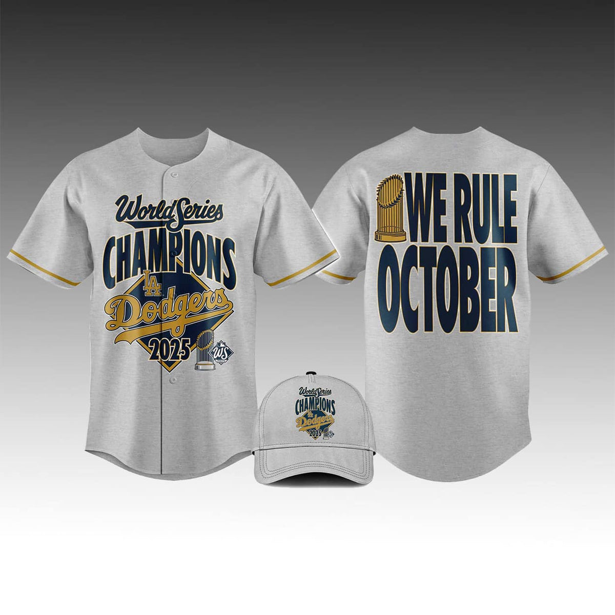 Dodgers We Rule October World Series Champions 2025 Jersey