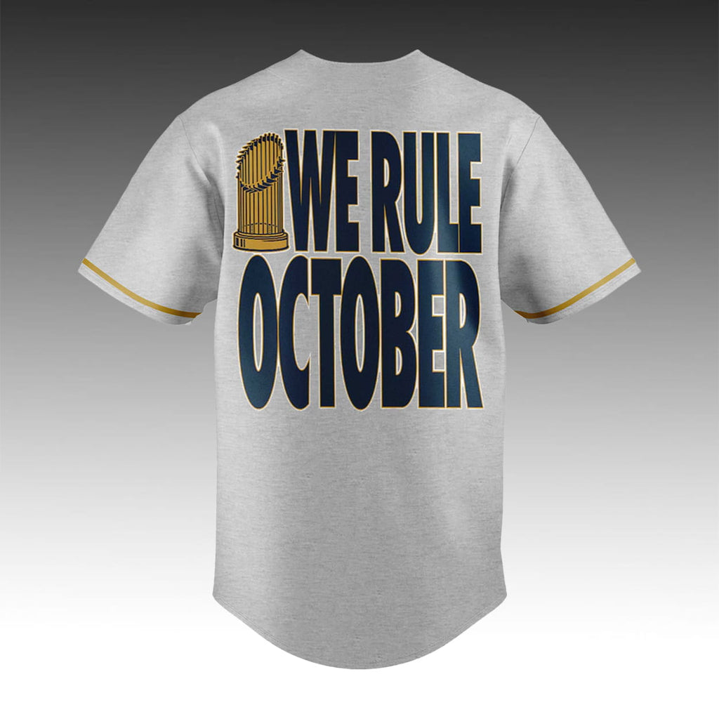 Dodgers We Rule October World Series Champions 2025 Jersey