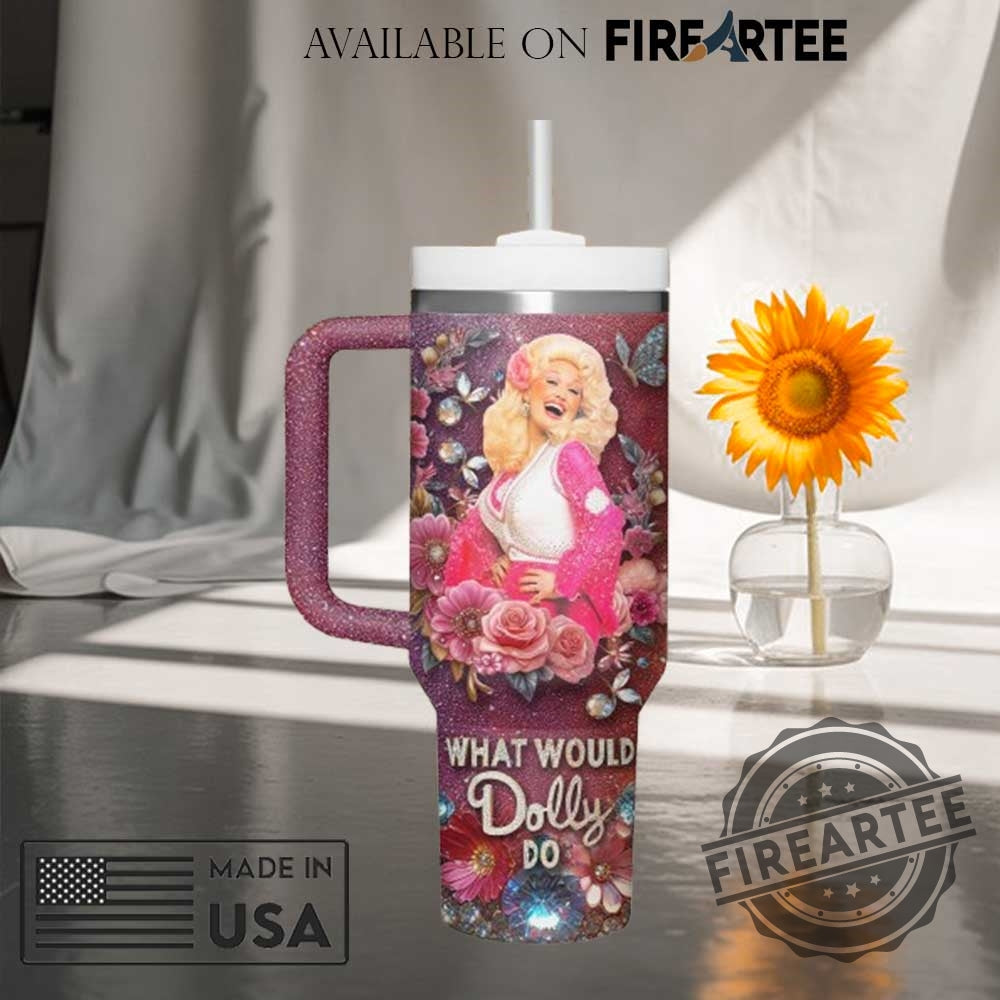 Dolly Parton What Would Dolly Do Glitter Tumbler