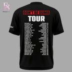 Don’t Be Dumb Tour T-Shirt