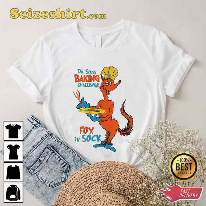 Dr Seuss Baking Challenge Fox In Socks Shirt